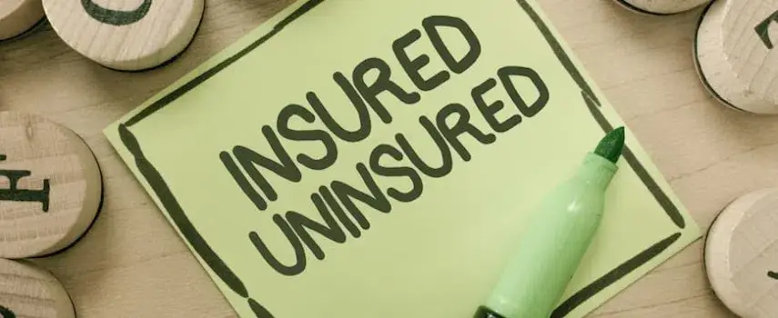 Uninsured and underinsured Motorist coverage