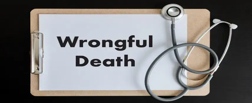 A guide to file a wrongful death claim